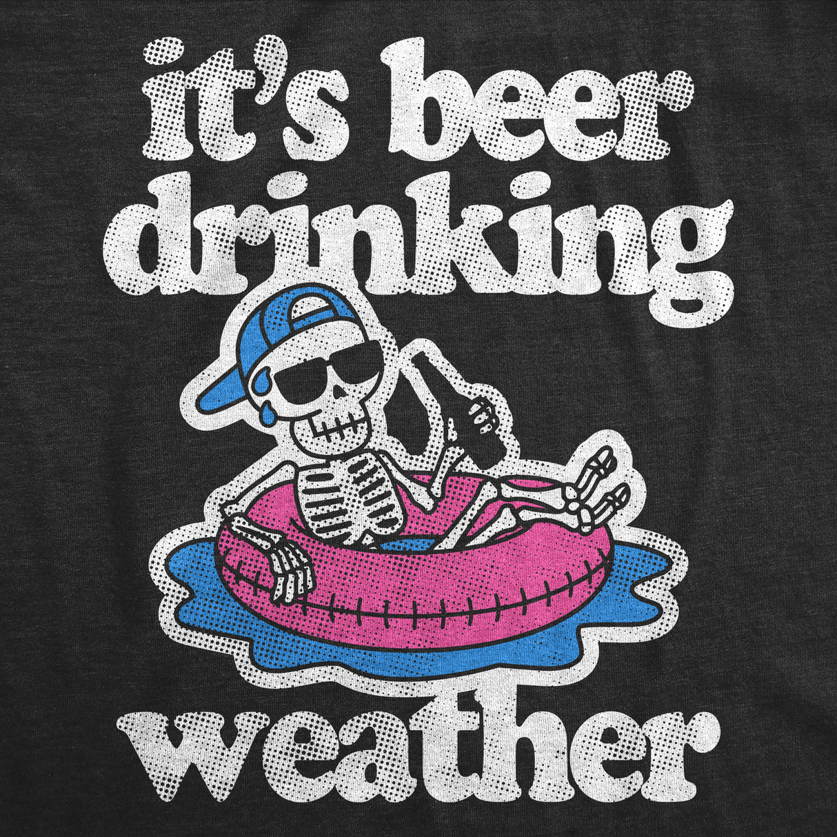 Mens Funny T Shirts Its Beer Drinking Weather Sarcastic Partying Graphic Novelty Tee For Men