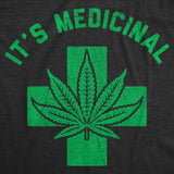 Mens Funny T Shirts Its Medicinal Sarcastic 420 Graphic Novelty Tee for Men