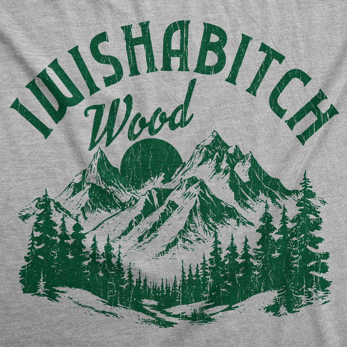Mens Funny T Shirts Iwishabtich Wood Sarcastic Nature Graphic Novelty Tee for Men