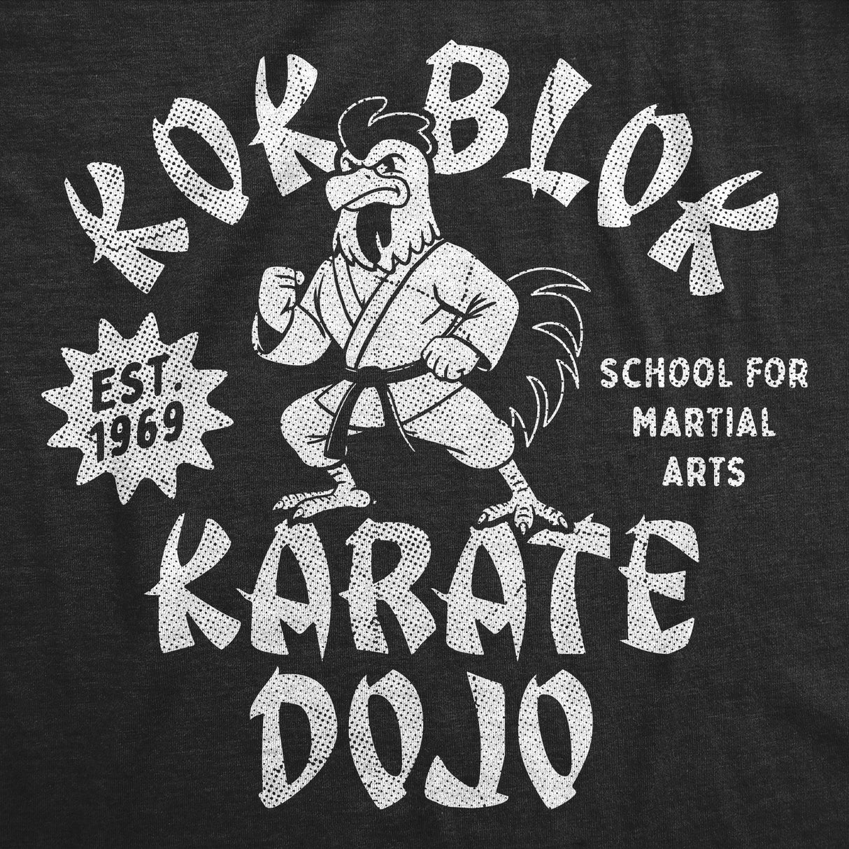Mens Funny T Shirts Kok Blok Karate Dojo Sarcastic Graphic Novelty Tee for Men