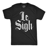 Mens Funny T Shirts Le Sigh Sarcastic Graphic Novelty Tee for Men