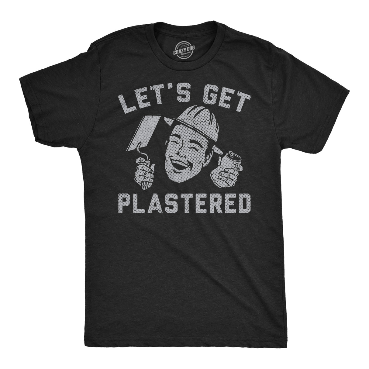 Mens Funny T Shirts Lets Get Plastered Sarcastic Construction Graphic Novelty Tee for Men