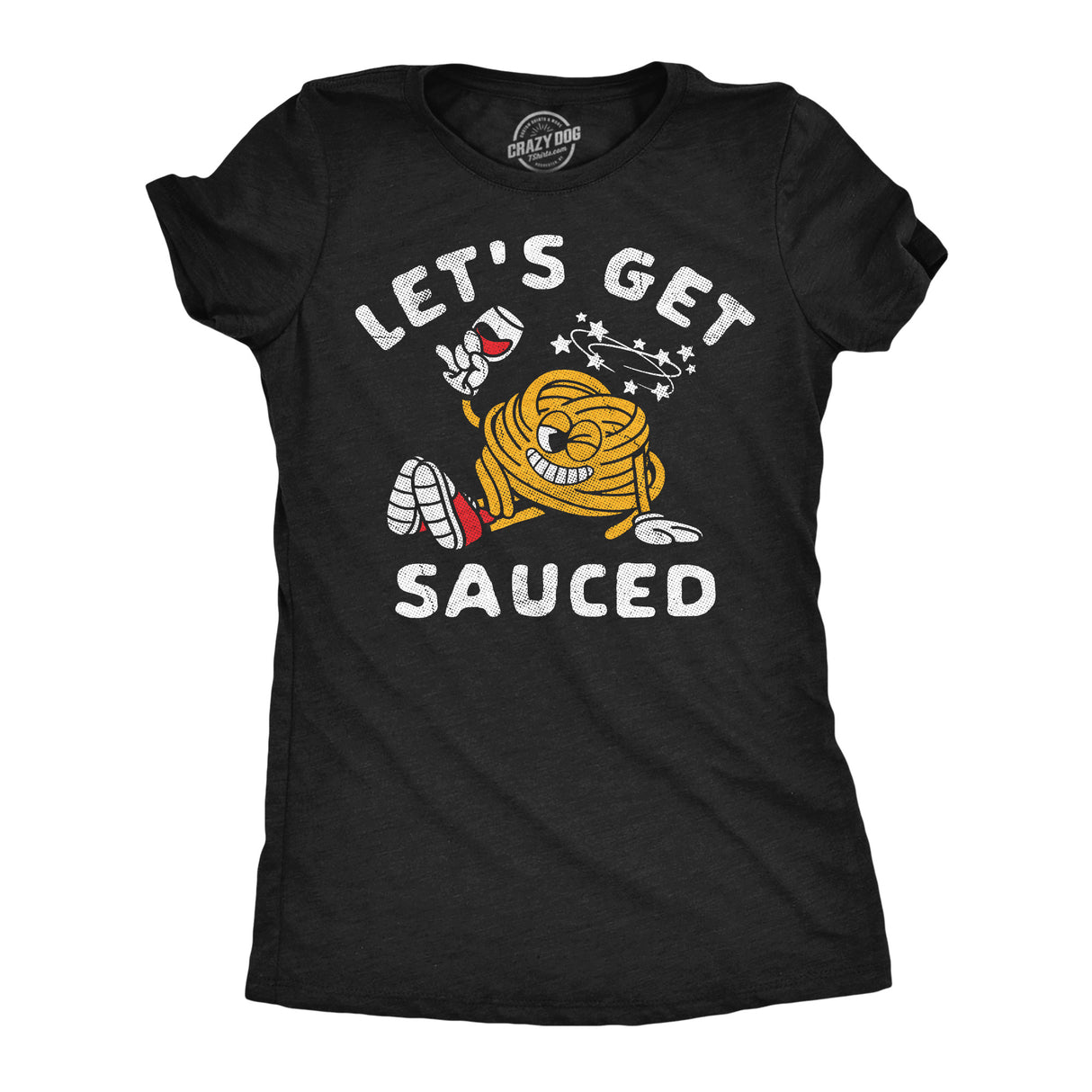 Womens Funny T Shirts Lets Get Sauced Sarcastic Drunk Spaghetti Graphic Novelty Tee for Ladies