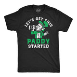 Mens Funny T Shirts Lets Get This Paddy Started Sarcastic St Patricks Day Novelty Tee for Men