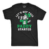 Mens Funny T Shirts Lets Get This Paddy Started Sarcastic St Patricks Day Novelty Tee for Men
