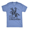 Mens Funny T Shirts Live Laugh Longsword Sarcastic Knight Graphic Novelty Tee for Men