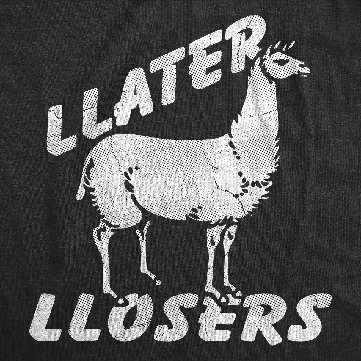 Mens Funny T Shirts Llater Llosers Sarcastic Llama Graphic Novelty Tee for Men