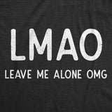 Mens Funny T Shirts LMAO Leave Me Alone OMG Sarcastic Graphic Novelty Tee for Men