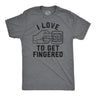 Mens Funny T Shirts I Love to Get Fingered Sarcastic Whiskey Graphic Novelty Tee for Men