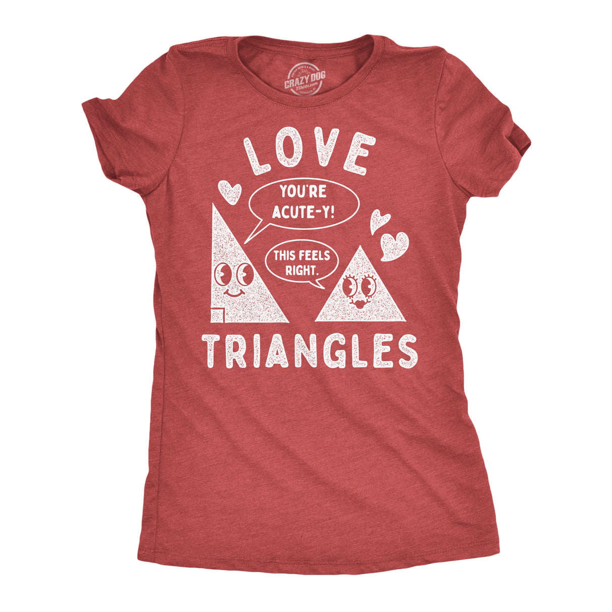 Womens Funny T Shirts Love Triangles Sarcastic Valentines Day Graphic Novelty Tee For Ladies