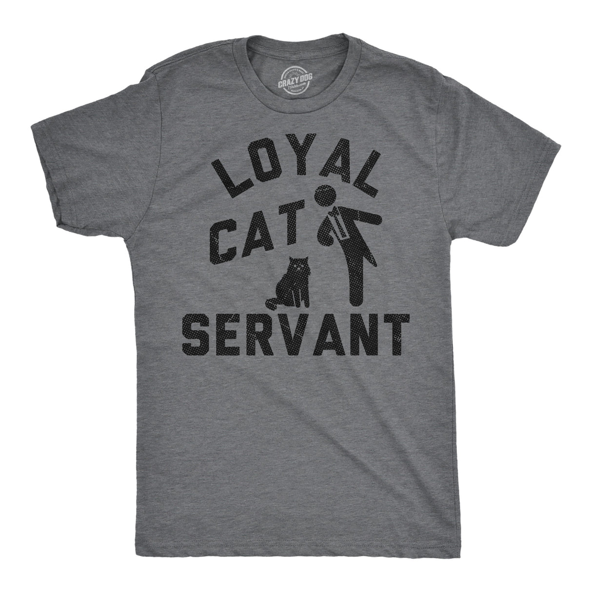 Mens Funny T Shirts Loyal Cat Servant Sarcastic Kitten Lovers Graphic Novelty Tee for Men