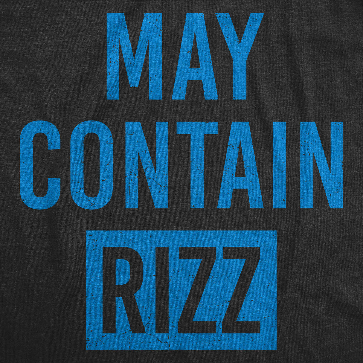 Mens Funny T Shirts May Contain Rizz Sarcastic Graphic Novelty Tee for Men