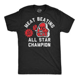 Mens Funny T Shirts Meat Beating All Star Champion Sarcastic Graphic Novelty Tee for Men