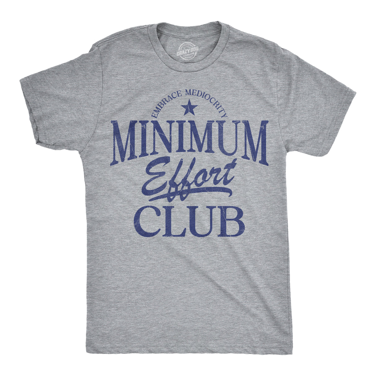 Mens Funny T Shirts Minimum Effort Club Sarcastic Graphic Novelty Tee for Men