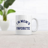 Im Moms Favorite Mug Funny Sarcastic Graphic Novelty Coffee Cup-11oz