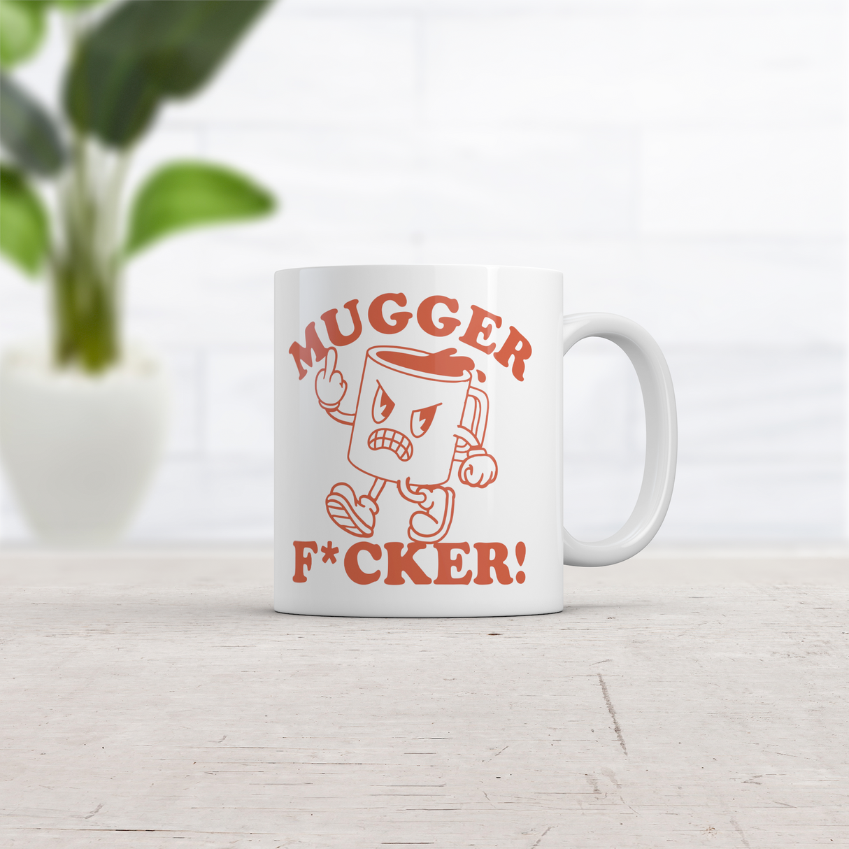 Mugger Fucker Mug Funny Sarcastic Graphic Novelty Coffee Cup-11oz