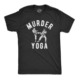 Mens Funny T Shirts Murder Yoga Sarcastic Martial Arts Graphic Novelty Tee for Men