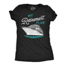 Womens Funny T Shirts My Retirement Plan Cruise Sarcastic Vacation Graphic Novelty Tee for Ladies