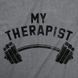Mens Funny T Shirts My Therapist Barbell Sarcastic Gym Workout Graphic Novelty Tee for Men