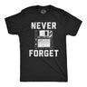 Mens Funny T Shirts Never Forget Sarcastic Floppy Disk Graphic Novelty Retro Tee for Men