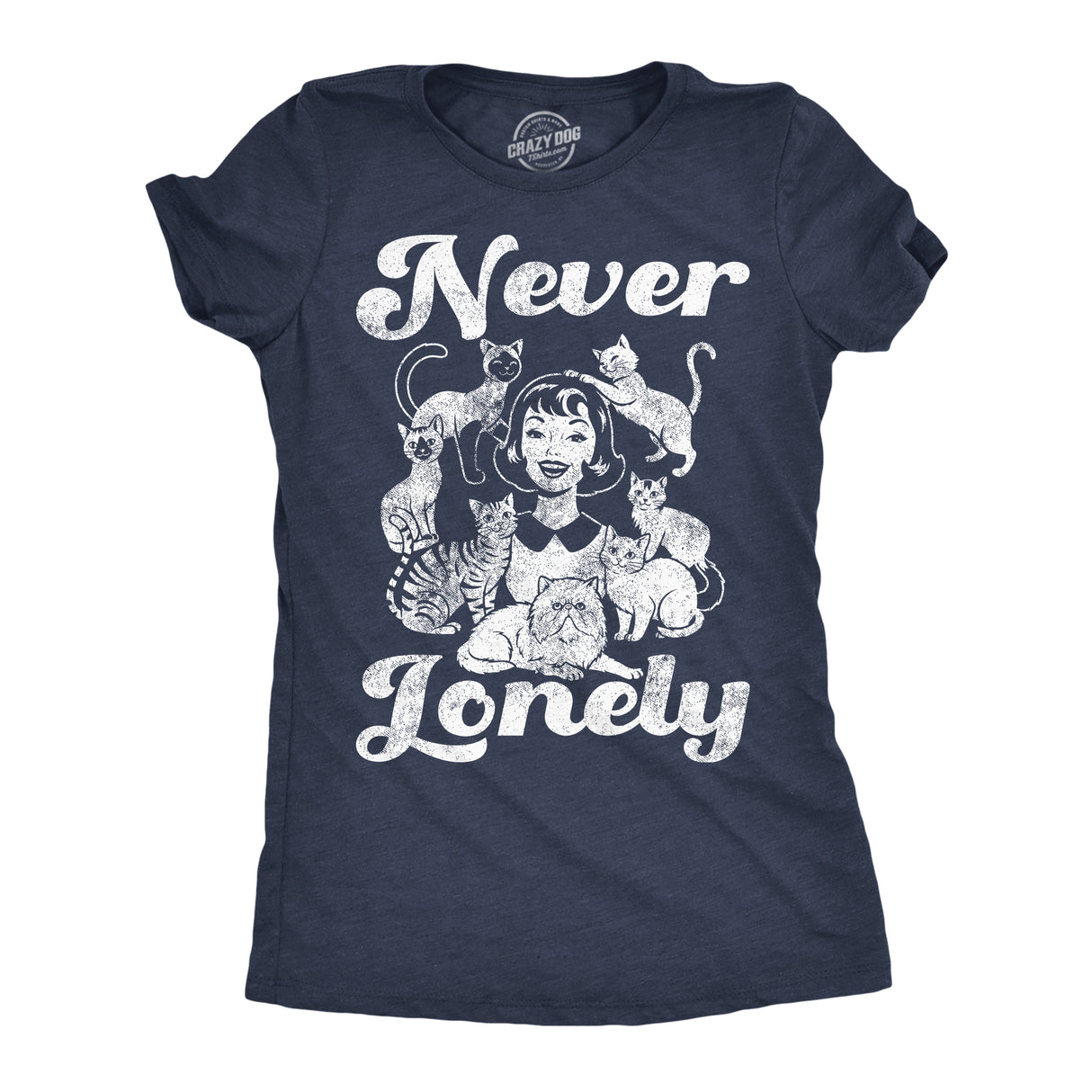Womens Funny T Shirts Never Lonely Sarcastic Cat Lady Graphic Novelty Tee For Ladies
