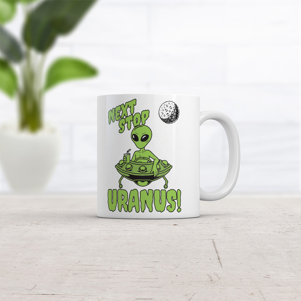 Next Stop Uranus Mug Funny Sarcastic Alien UFO Graphic Novelty Coffee Cup-11oz