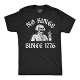 Mens Funny T Shirts No Kings Since 1776 Sarcastic Fourth Of July Graphic Novelty Tee for Men