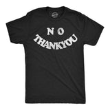 Mens Funny T Shirts No Thank You Smile Sarcastic Graphic Novelty Tee for Men