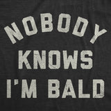 Mens Funny T Shirts Nobody Knows Im Bald Sarcastic Hair Loss Graphic Novelty Tee for Men