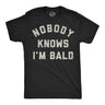 Mens Funny T Shirts Nobody Knows Im Bald Sarcastic Hair Loss Graphic Novelty Tee for Men