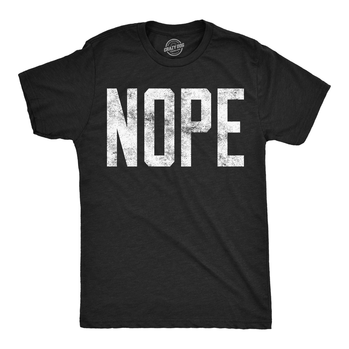 Nope Men's Tshirt