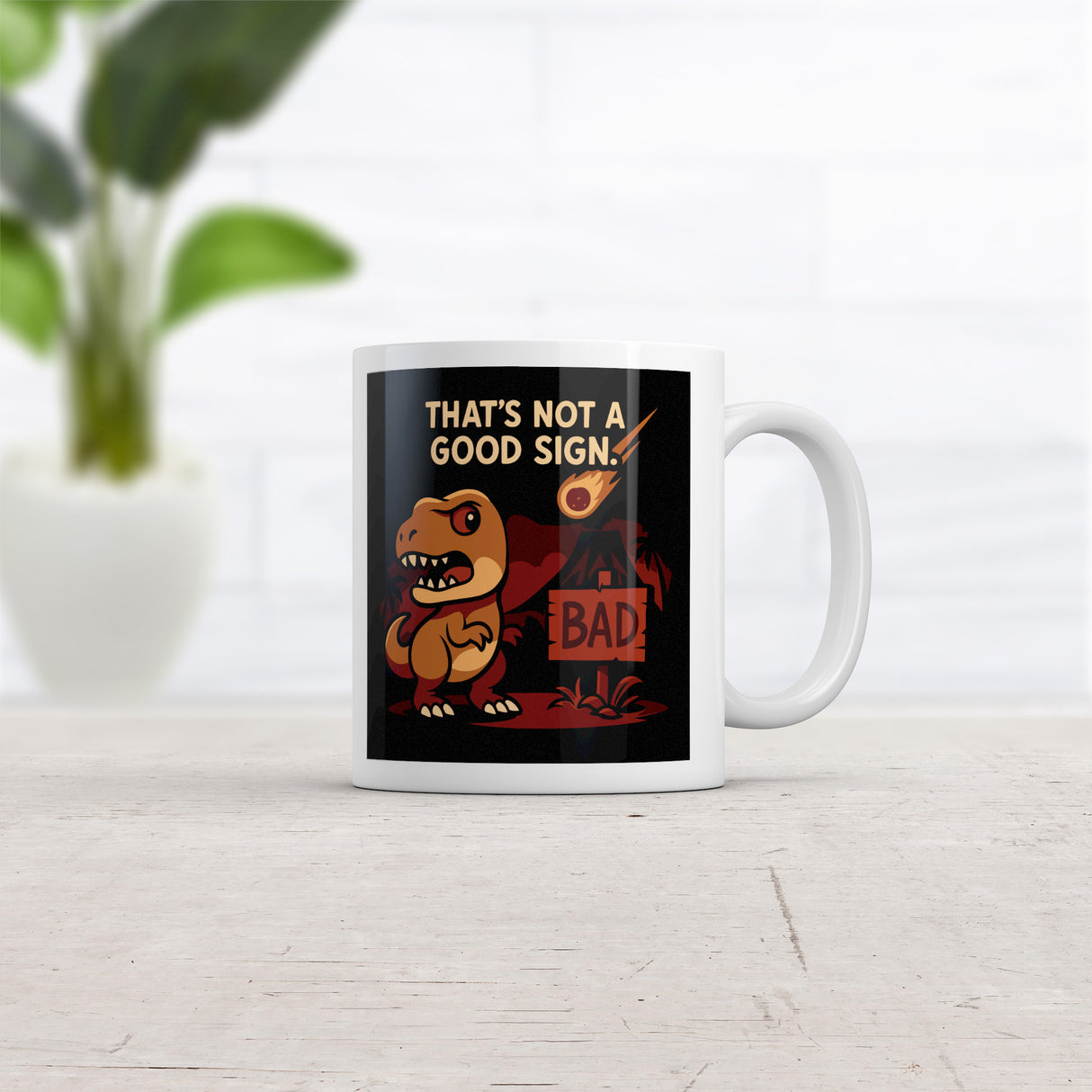 Thats Not A Good Sign Dino Mug Funny Sarcastic T Rex Graphic Novelty Coffee Cup-11oz