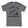 Mens Funny T Shirts Im Not Mad Im Just Disappointed George Washington Sarcastic Fourth Of July Tee for Men