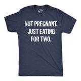 Mens Funny T Shirts Not Pregnant Just Eating for Two Sarcastic Food Lovers Graphic Novelty Tee for Men