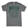 Mens Funny T Shirts I Only Smoke Weed 3 Days A Week Yesterday Today and Tomorrow Sarcastic 420 Tee for Men
