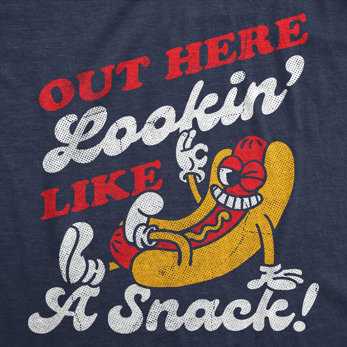 Womens Funny T Shirts Out Here Lookin Like A Snack Sarcastic Hotdog Graphic Novelty Fourth Of July Tee for Ladies