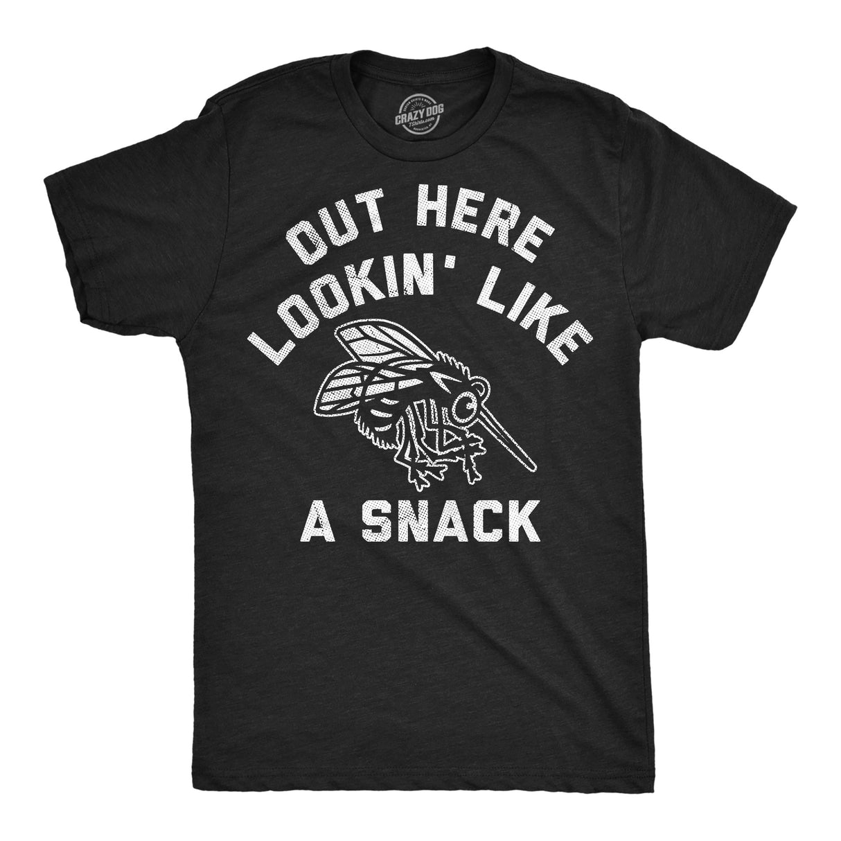 Mens Funny T Shirts Out Here Lookin Like A Snack Sarcastic Mosquito Graphic Novelty Tee for Men