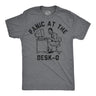 Mens Funny T Shirts Panic At The Desko Sarcastic Office Graphic Novelty Tee for Men