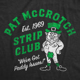 Mens Funny T Shirts Pat McCrotch Strip Club Sarcastic St Patricks Day Novelty Adult Tee for Men