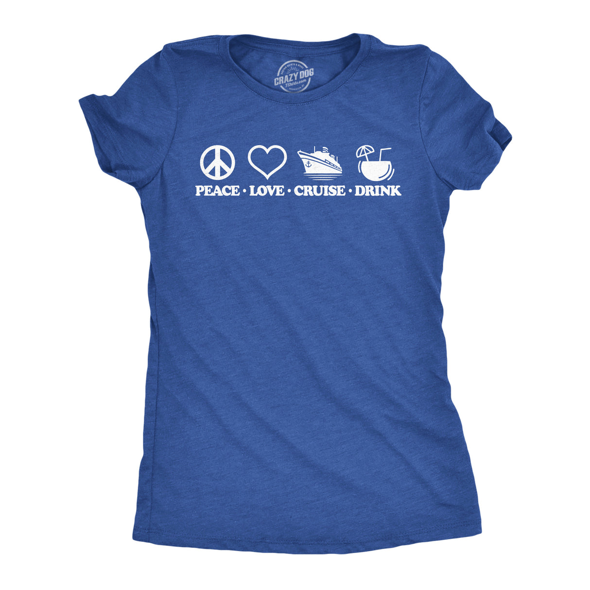 Womens Funny T Shirts Peace Love Cruise Drink Sarcastic Vacation Graphic Novelty Tee for Ladies