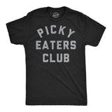 Mens Funny T Shirts Picky Eaters Club Sarcastic Food Graphic Novelty Tee for Men