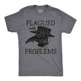 Mens Funny T Shirts Plagued With Problems Sarcastic Graphic Novelty Tee for Men
