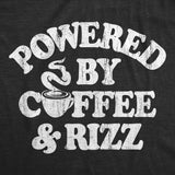 Mens Funny T Shirts Powered By Coffee and Rizz Sarcastic Caffeine Graphic Novelty Tee for Men