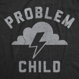 Mens Funny T Shirts Problem Child Sarcastic Graphic Novelty Tee for Men
