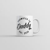 Promoted to Daddy 2025 Mug Funny Sarcastic Family New Baby Graphic Novelty Coffee Cup-11oz