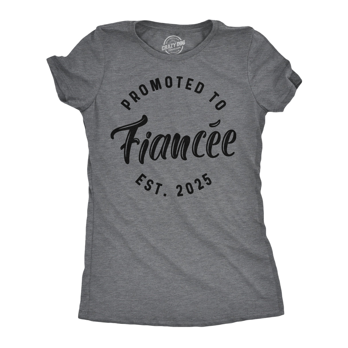 Womens Funny T Shirts Promoted To Fiancee 2025 Sarcastic Family Marriage Graphic Tee For Ladies