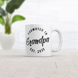 Promoted to Grandpa 2025 Mug Funny Sarcastic Family New Baby Graphic Novelty Coffee Cup-11oz