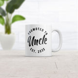 Promoted to Uncle 2025 Mug Funny Sarcastic Family New Baby Graphic Novelty Coffee Cup-11oz