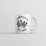 Promoted to Wife 2025 Mug Funny Sarcastic Family Marriage Graphic Novelty Coffee Cup-11oz