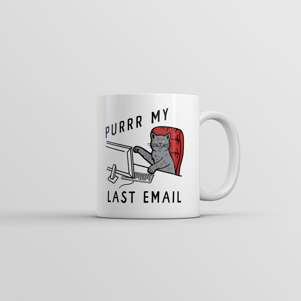 Purrr My Last Email Mug Funny Sarcastic Kitten Graphic Novelty Coffee Cup-11oz